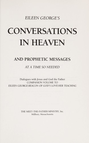 Eileen George's conversations in heaven
