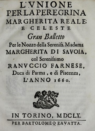 L'vnione per la peregrina Margherita reale e celeste