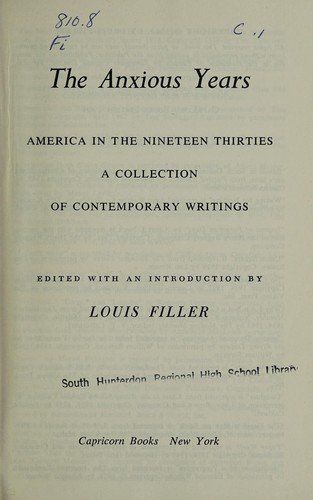 The anxious years: America in the nineteen thirties
