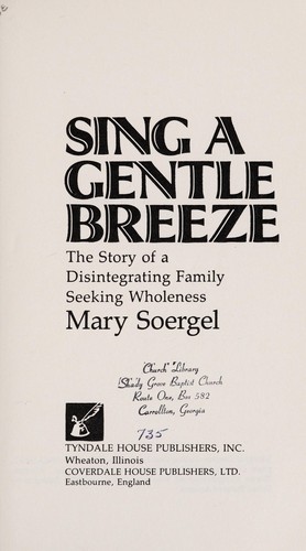 Sing a gentle breeze