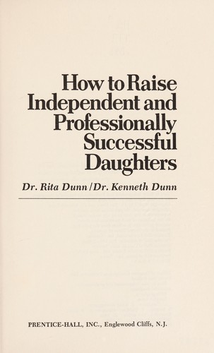 How to raise independent and professionally successful daughters