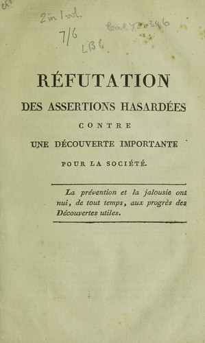 Réfutation des assertions hasardées contre une découverte importante pour la société [la moyen de reconnaître, de guérir et de prévenir les maladies internes et externes de cause psorique ... ou réponse ... aux imprimés calomnieux de M. Mandel]