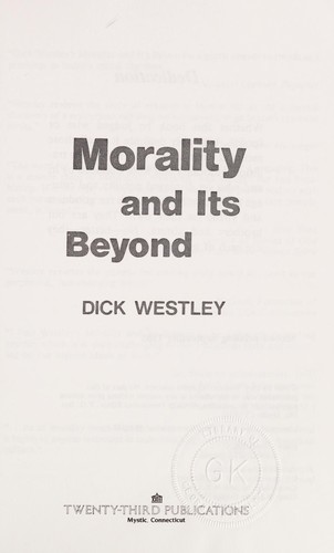 Morality and its beyond