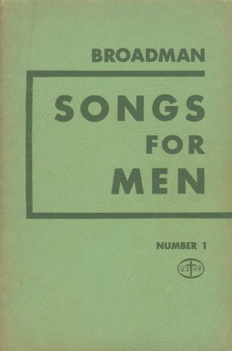 Broadman Songs for Men