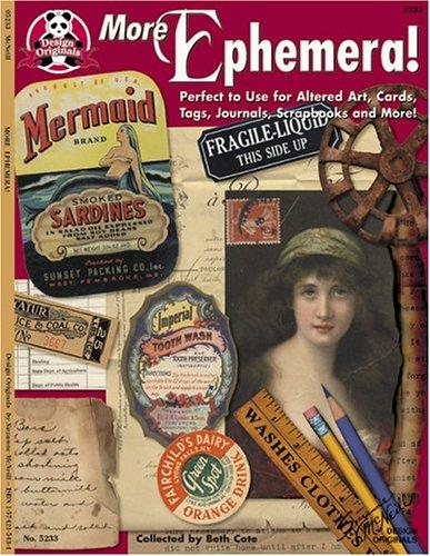 More Ephemera