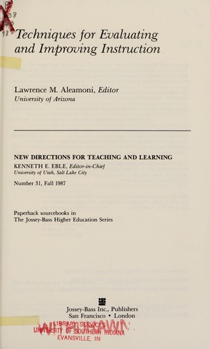 Techniques for Evaluating and Improving Instruction (New Directions for Teaching and Learning)
