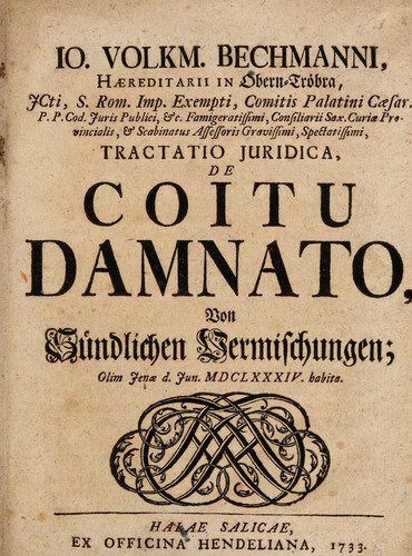 Tractatio juridica, de coitu damnato von sündlichen Vermischungen