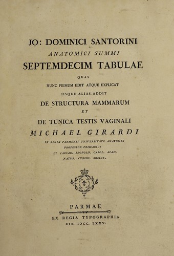 Septemdecim tabulae quas nunc primum edit atque explicat iisque alias addit De structura mammarum et De tunica testis vaginali Michael Girardi