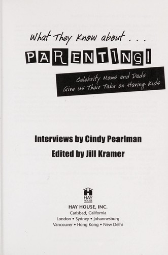 What they know about-- parenting!