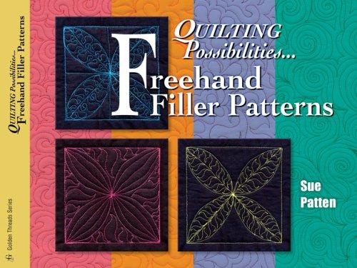 Quilting Possibilities...freehand Filler Patterns (Golden Threads)