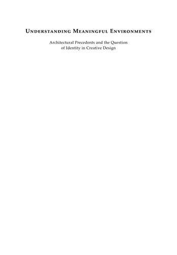 Understanding meaningful environments