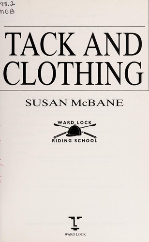 Tack and clothing