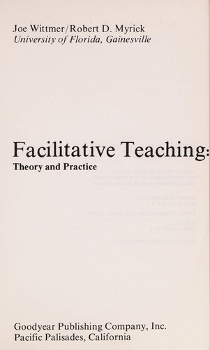Facilitative teaching: theory and practice