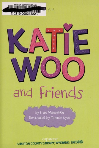 Katie Woo and friends