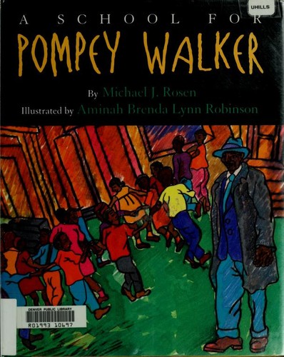 A school for Pompey Walker