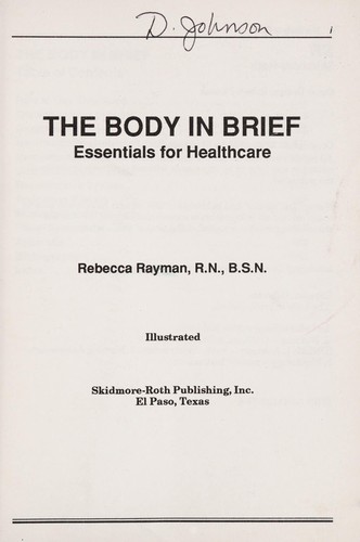 The body in brief