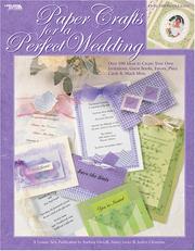 Paper crafts for a perfect wedding