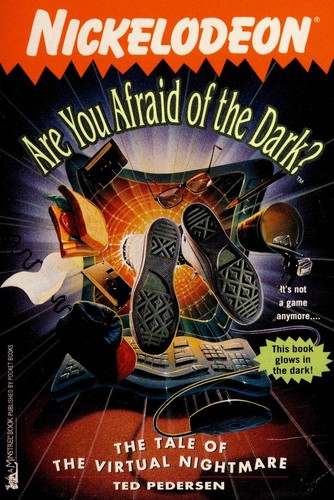 The Tale of the Virtual Nightmare (Are You Afraid of the Dark? #9)