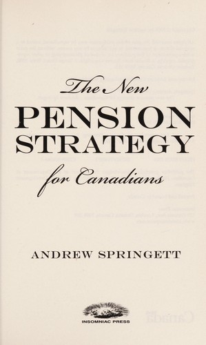 The new pension strategy for Canadians