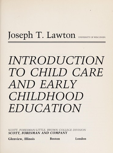 Introduction to child care and early childhood education
