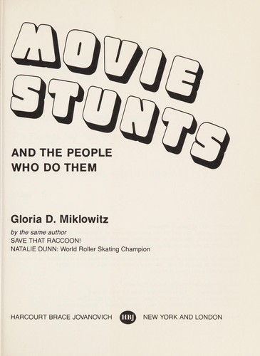 Movie stunts and the people who do them
