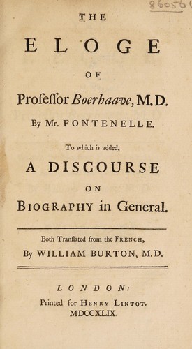The eloge of Professor Boerhaave, M.D
