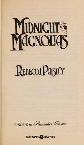 Midnight and Magnolias (An Avon Romantic Treasure)