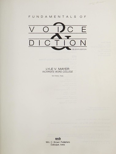 Fundamentals of voice and diction