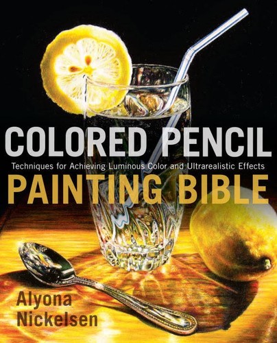 Colored pencil painting bible