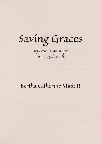 Saving graces