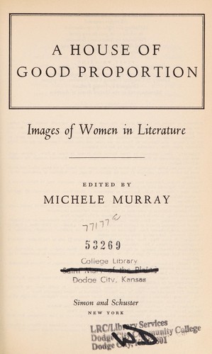 A house of good proportion: images of women in literature