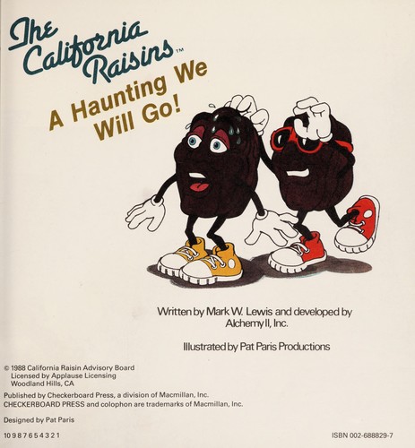A-Haunting We Will Go (California Raisins)