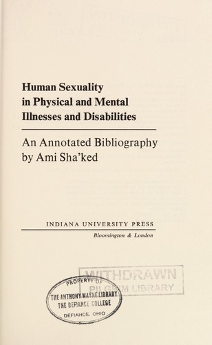 Human sexuality in physical and mental illnesses and disabilities