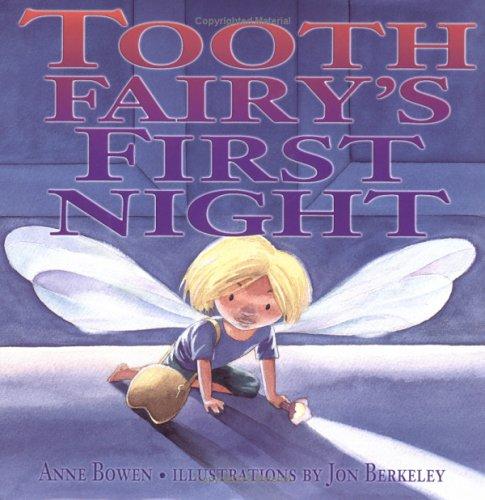 Tooth Fairy's first night