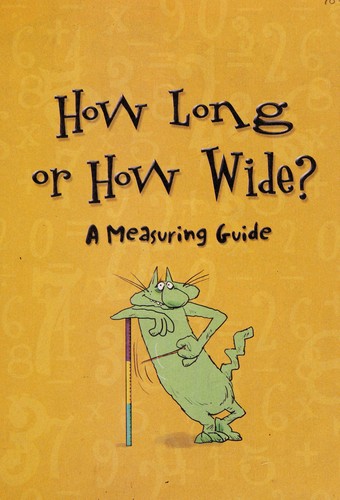 How long or how wide?
