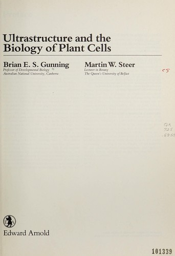 Ultrastructure and the biology of plant cells