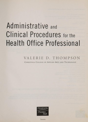 Administrative and clinical procedures for the health office professional