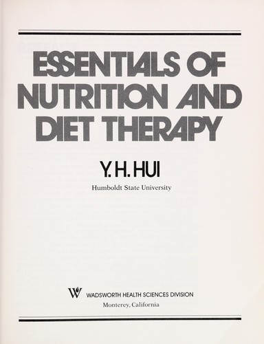 Essentials of nutrition and diet therapy