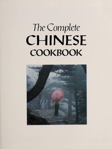 The Complete Chinese Cookbook