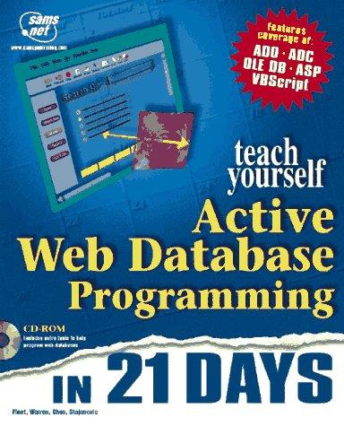 Teach Yourself Active Web Database Programming in 21 Days