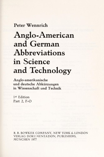 Anglo-amerikanische und deutsche Abkurzungen in Wissenschaft und Technik