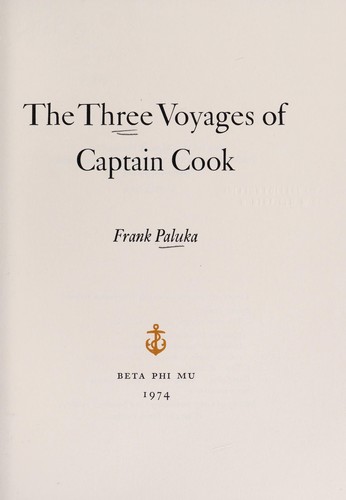 The three voyages of Captain Cook