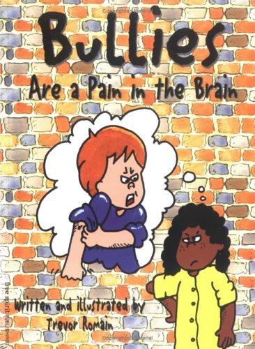 Bullies are a pain in the brain