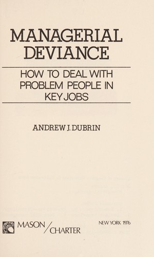Managerial Deviance