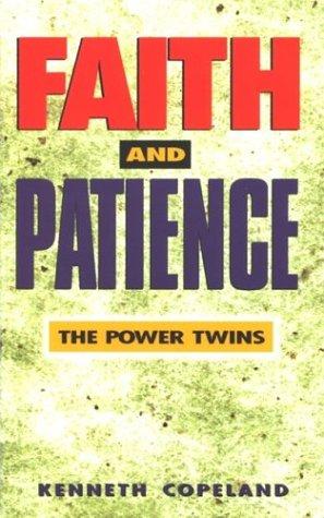 Faith & Patience