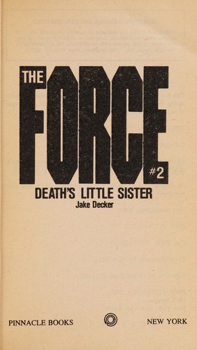 Death's Little Sister (Force Series, No. 2)