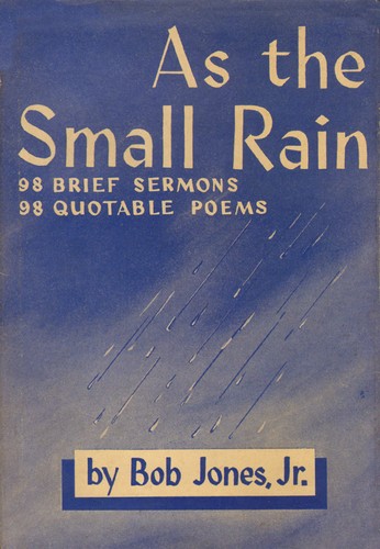 "As the small rain"