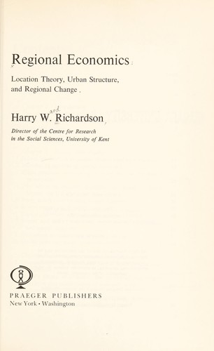 Regional economics: location theory, urban structure and regional change