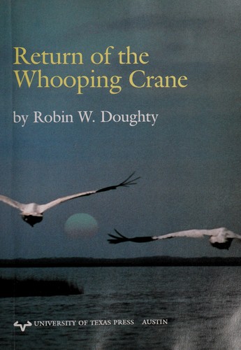 Return of the whooping crane