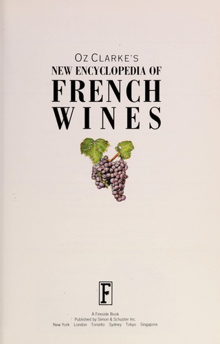 Oz clarke's new encyclopedia of french